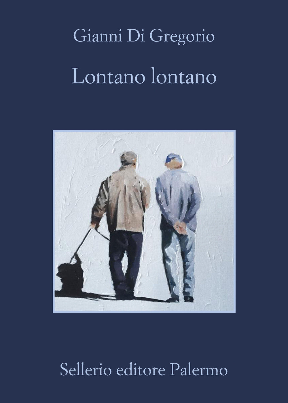 Lontano lontano.