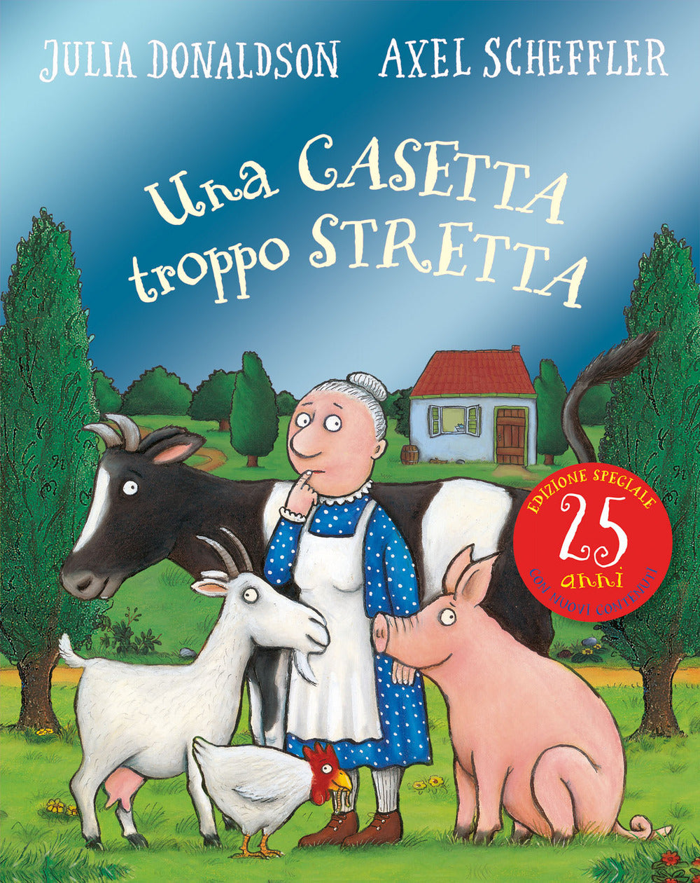 Una casetta troppo stretta. Ediz. a colori.