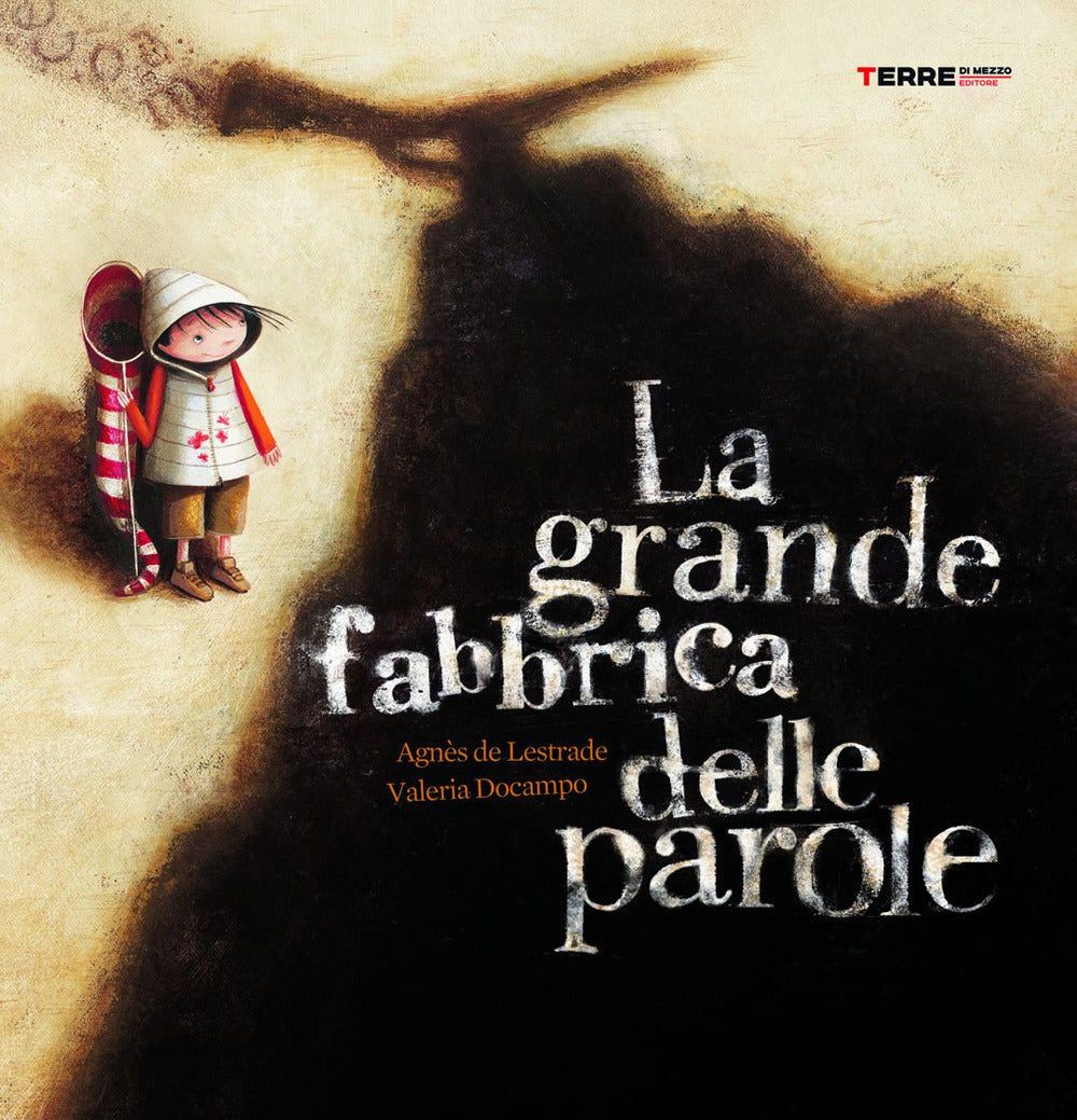 La grande fabbrica delle parole.