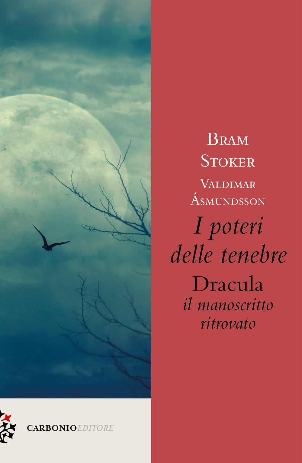 I poteri delle tenebre. Dracula, il manoscritto ritrovato.