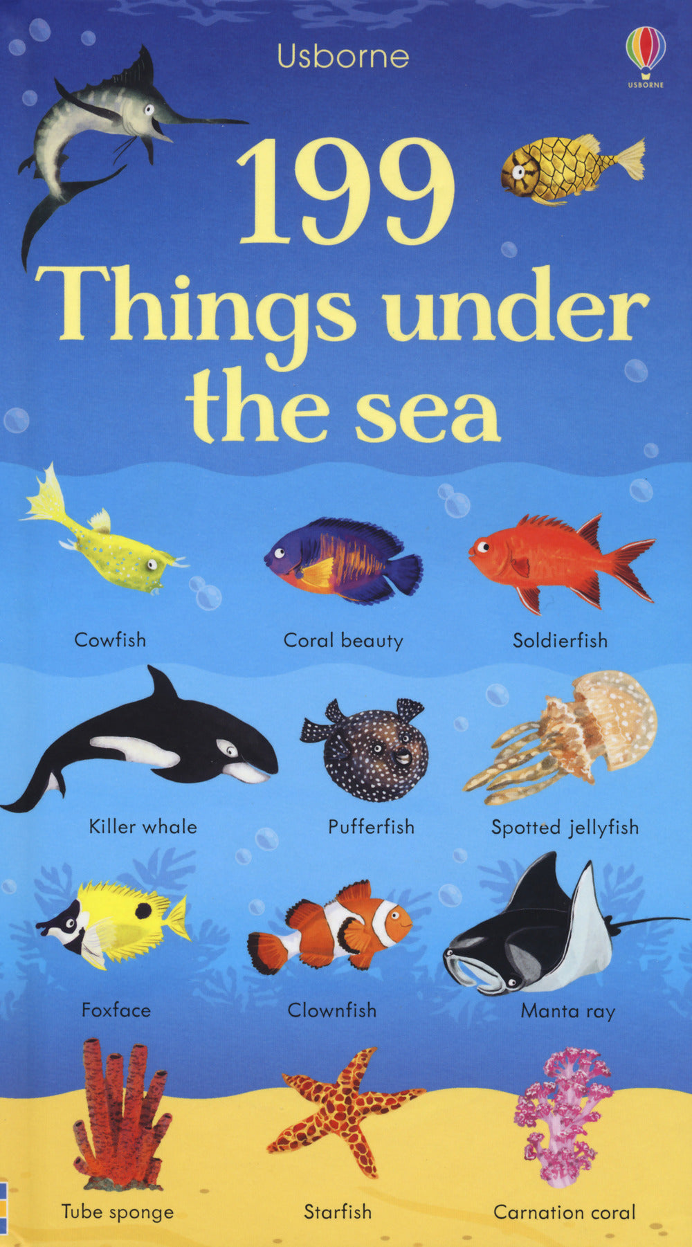 199 things under the sea. Ediz. a colori.