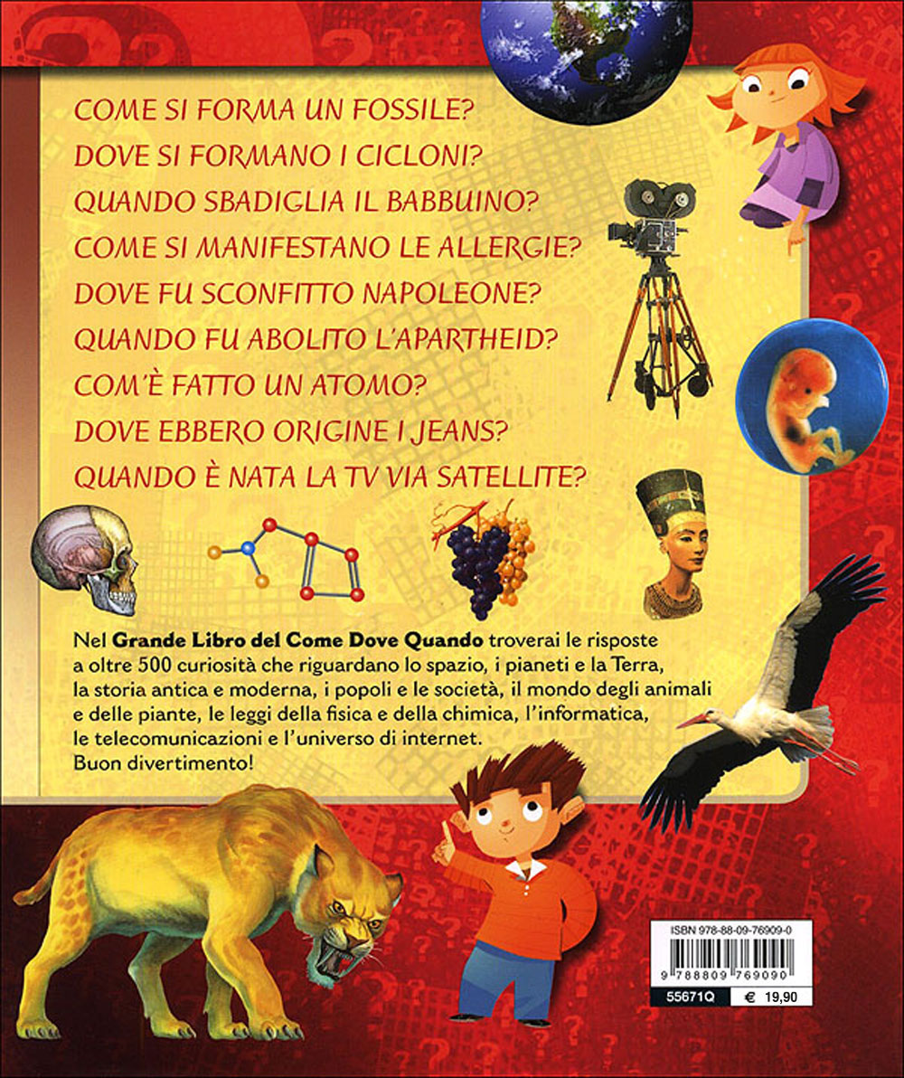 Il grande libro del Come Dove Quando?