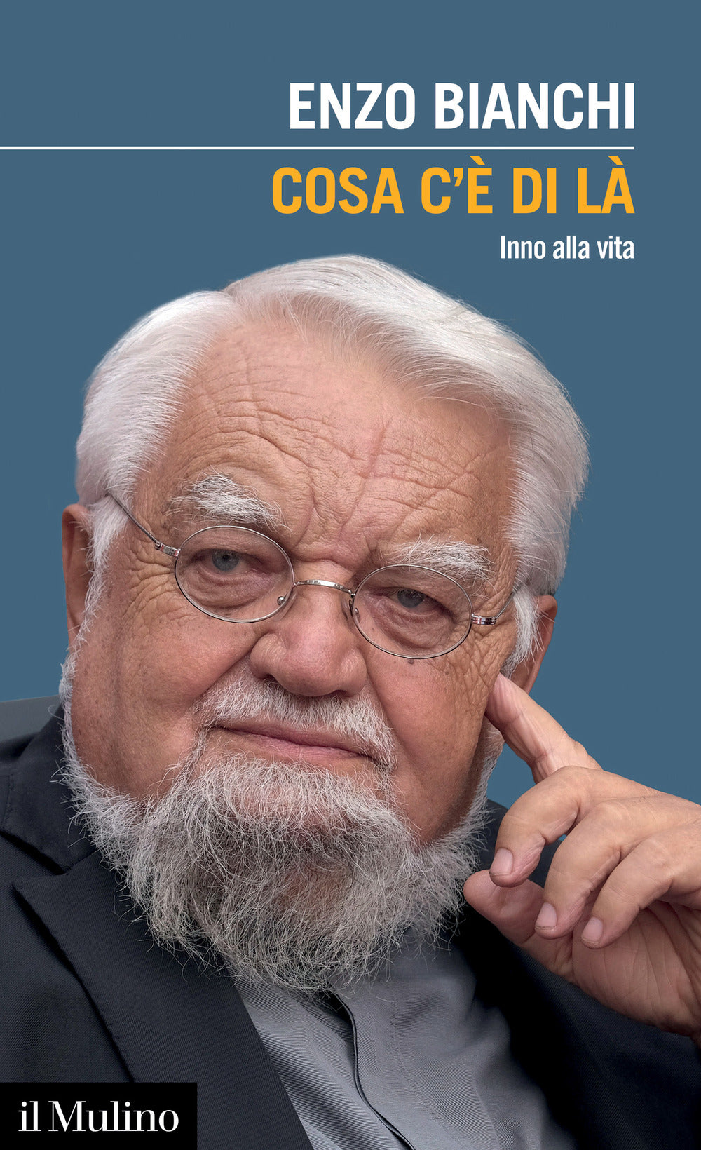 Cosa c'è di là. Inno alla vita.