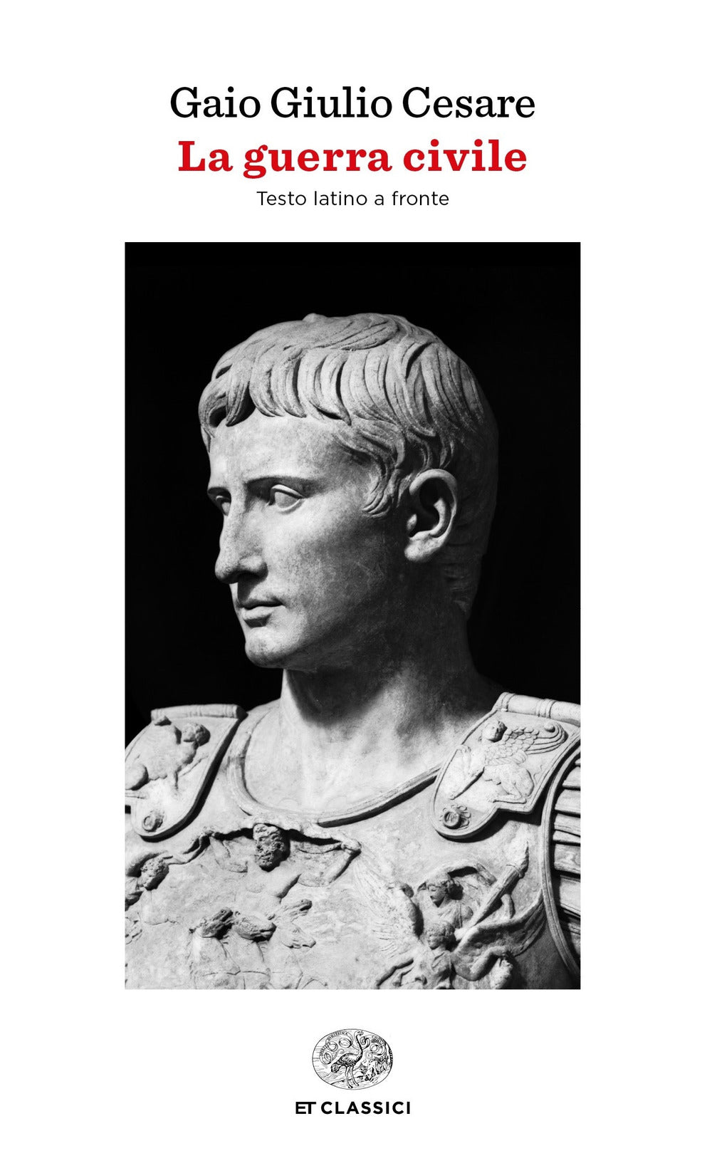 La guerra civile. Testo latino a fronte.