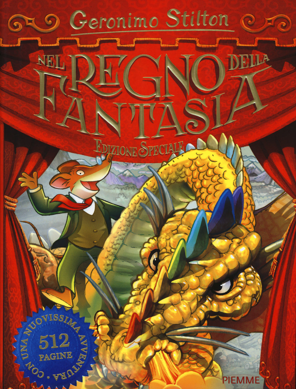 Nel Regno della Fantasia. Ediz. speciale.
