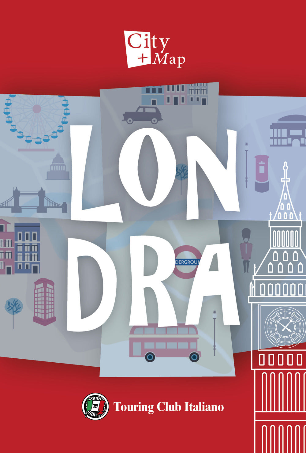 Londra. Con Carta geografica ripiegata.
