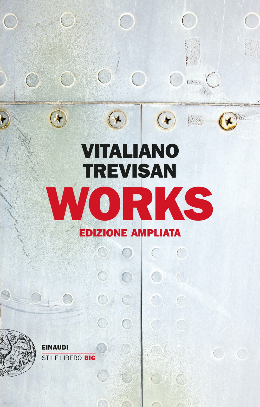 Works. Ediz. ampliata.