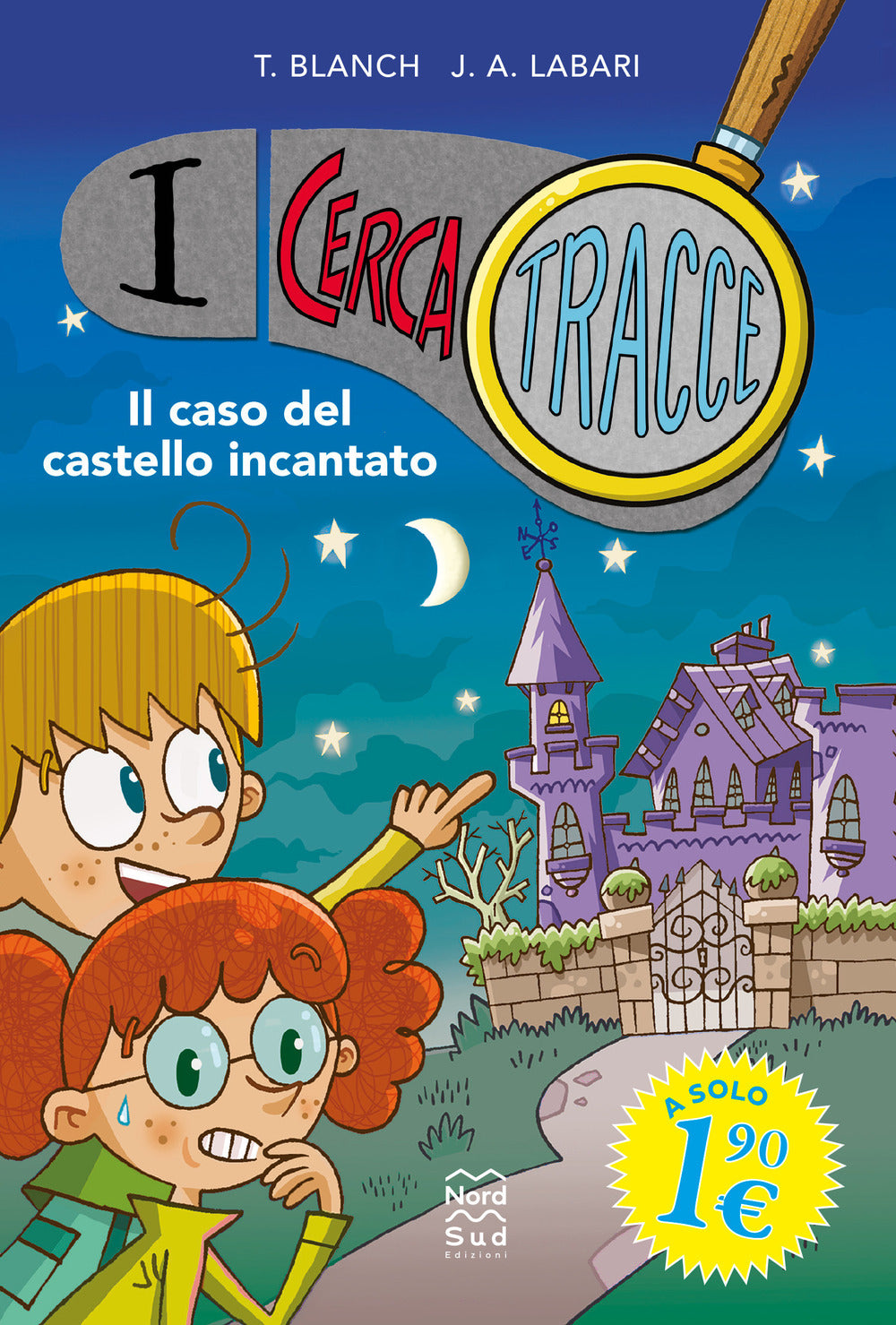 Il caso del castello incantato. I cerca tracce.