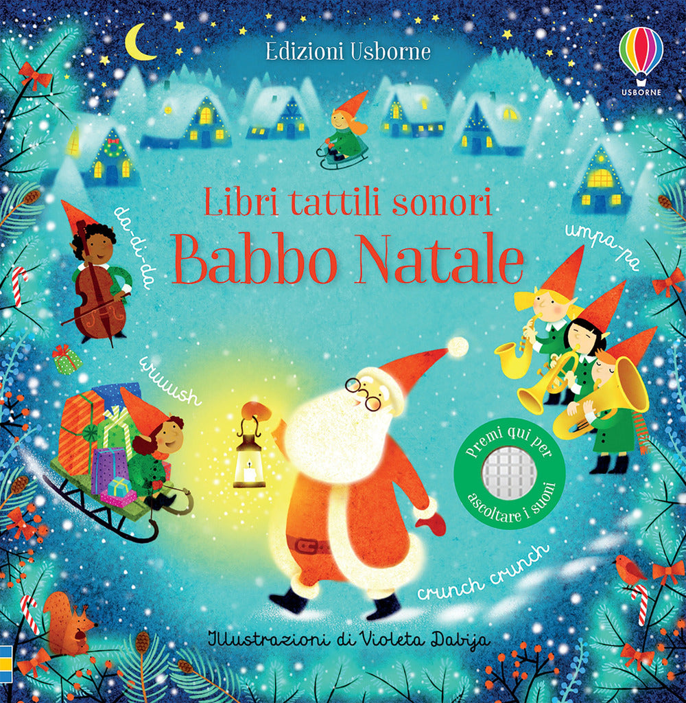 Babbo Natale. Libri tattili sonori. Ediz. a colori.