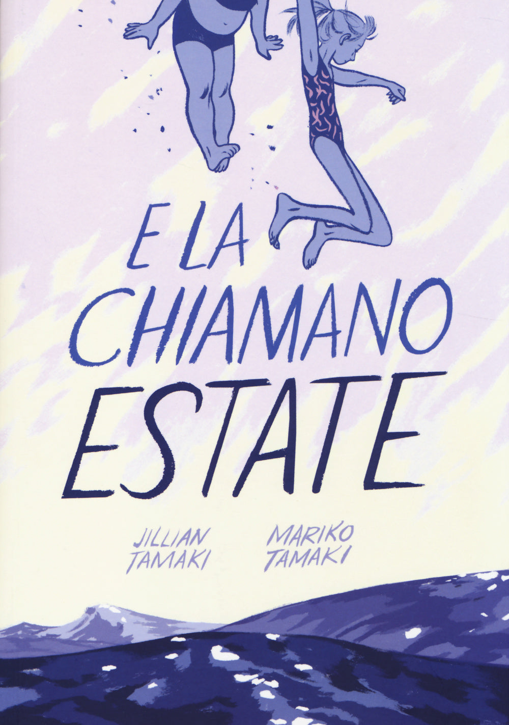 E la chiamano estate.