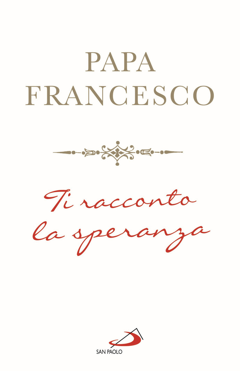 Ti racconto la speranza.