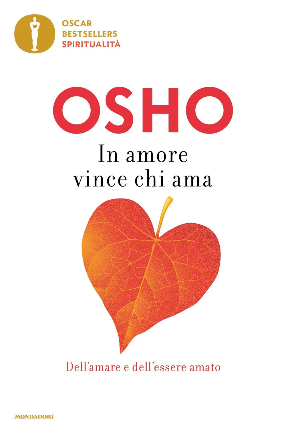 In amore vince chi ama.