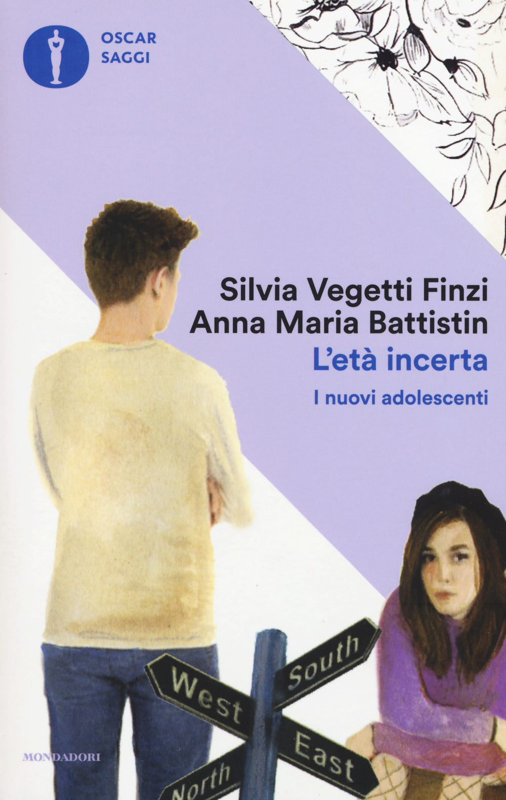L'età incerta. I nuovi adolescenti.