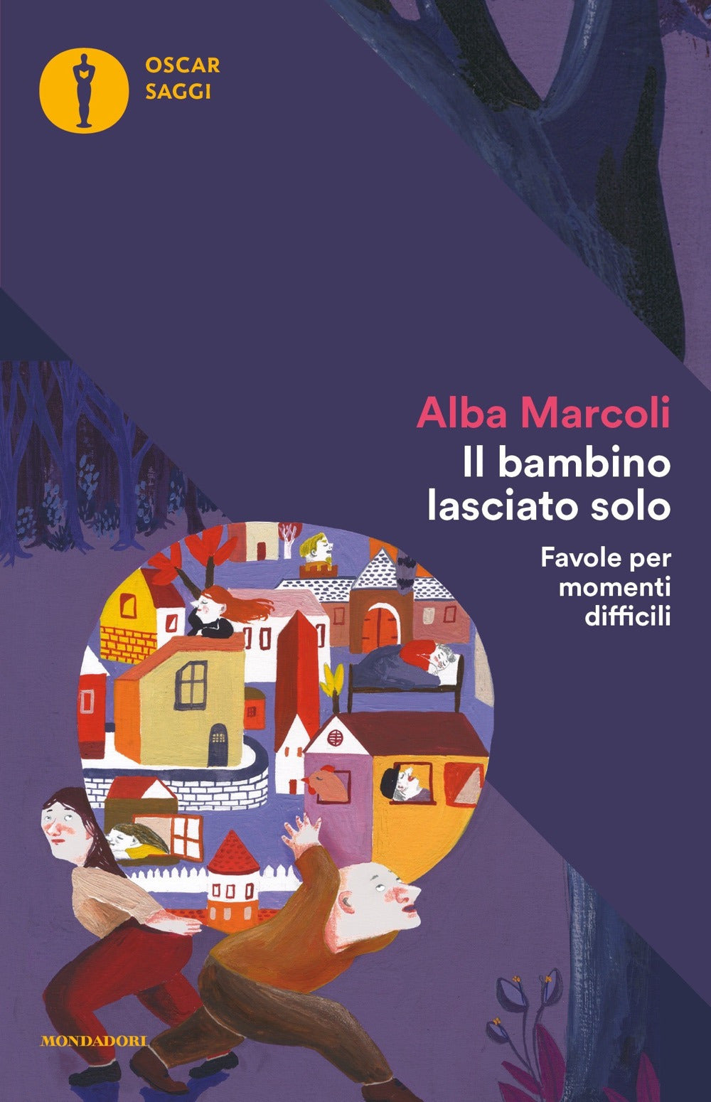 Il bambino lasciato solo. Favole per momenti difficili.