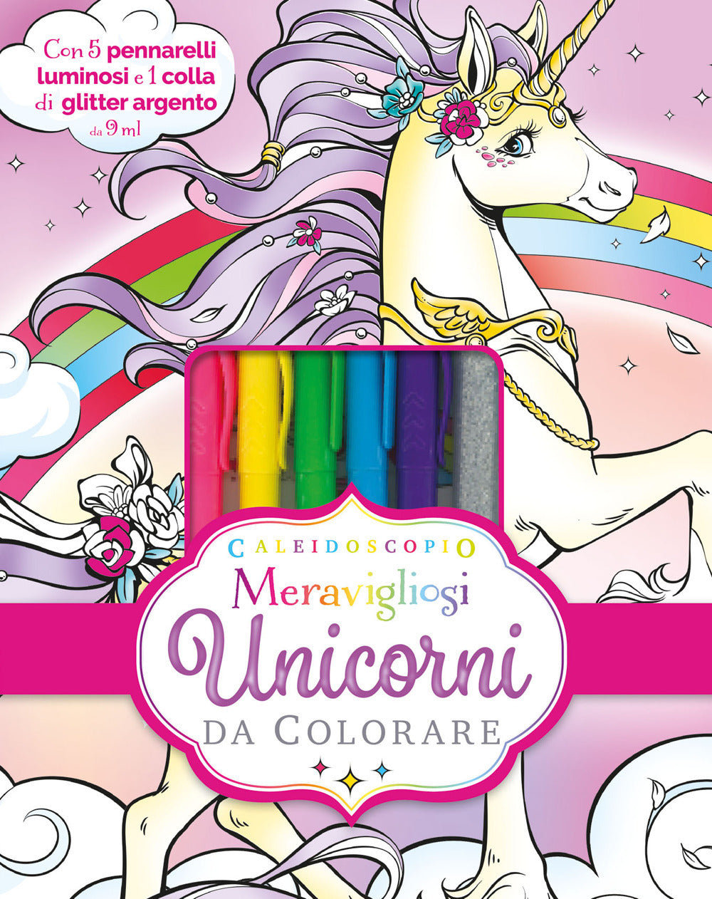 Caleidoscopio. Meravigliosi unicorni da colorare. Con colla di glitter. Con 5 pennarelli.