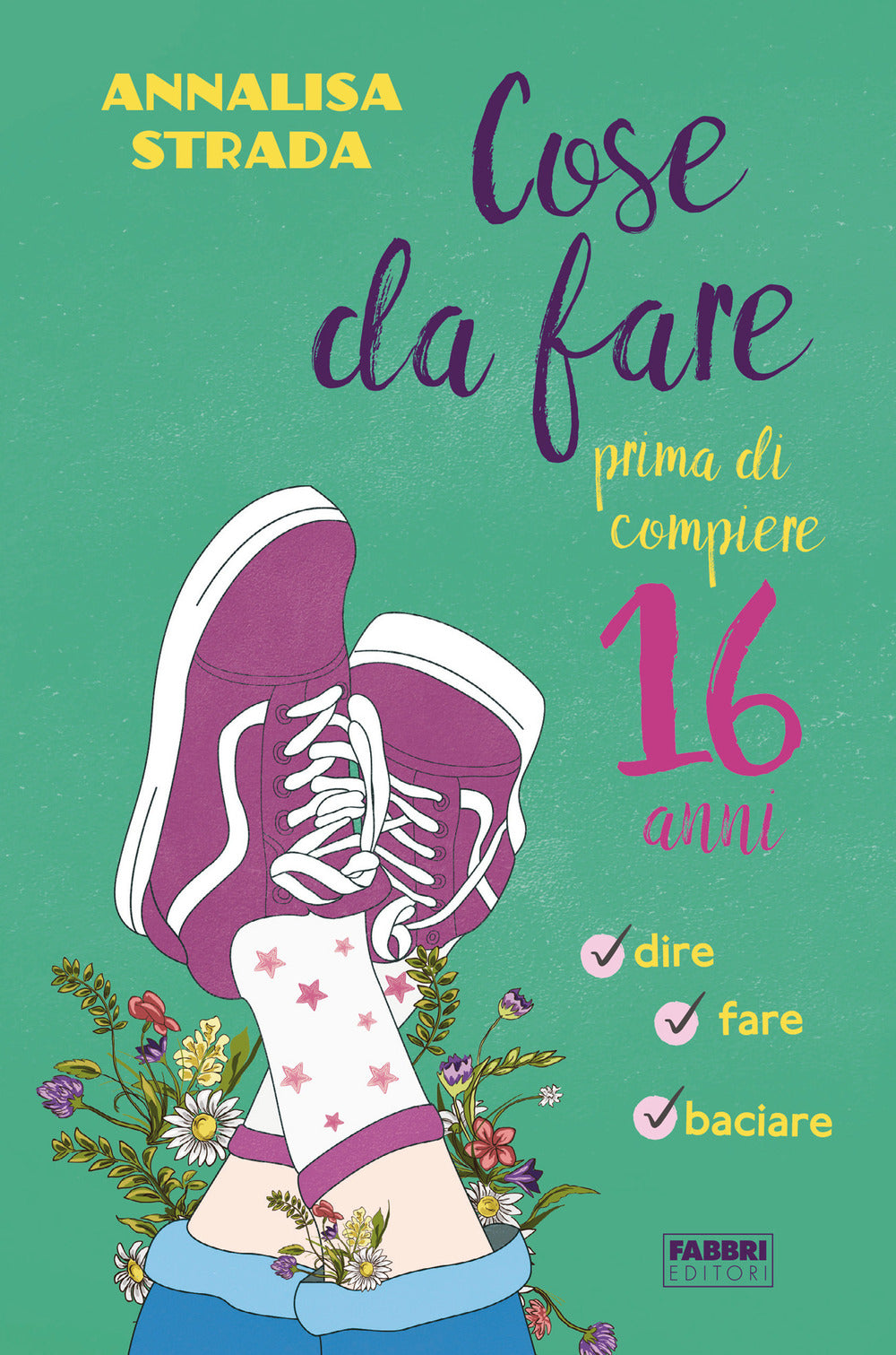 Cose da fare prima di compiere 16 anni.