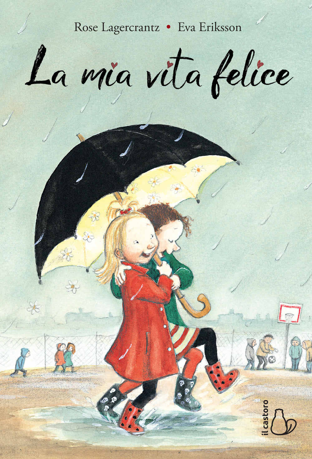 La mia vita felice.