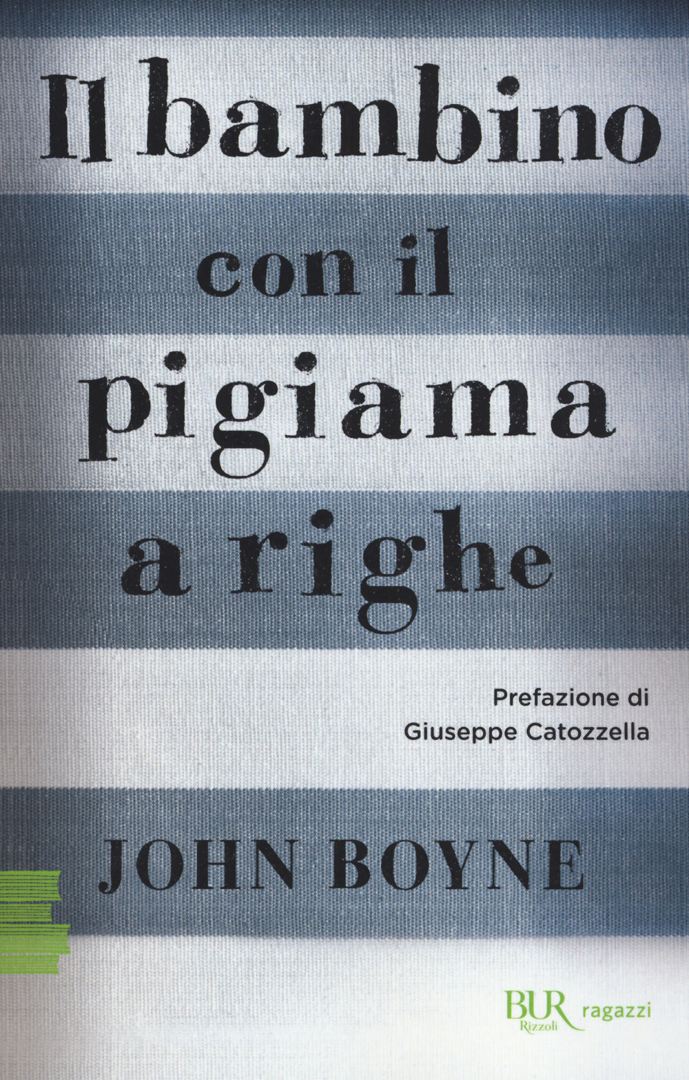 Il bambino con il pigiama a righe.