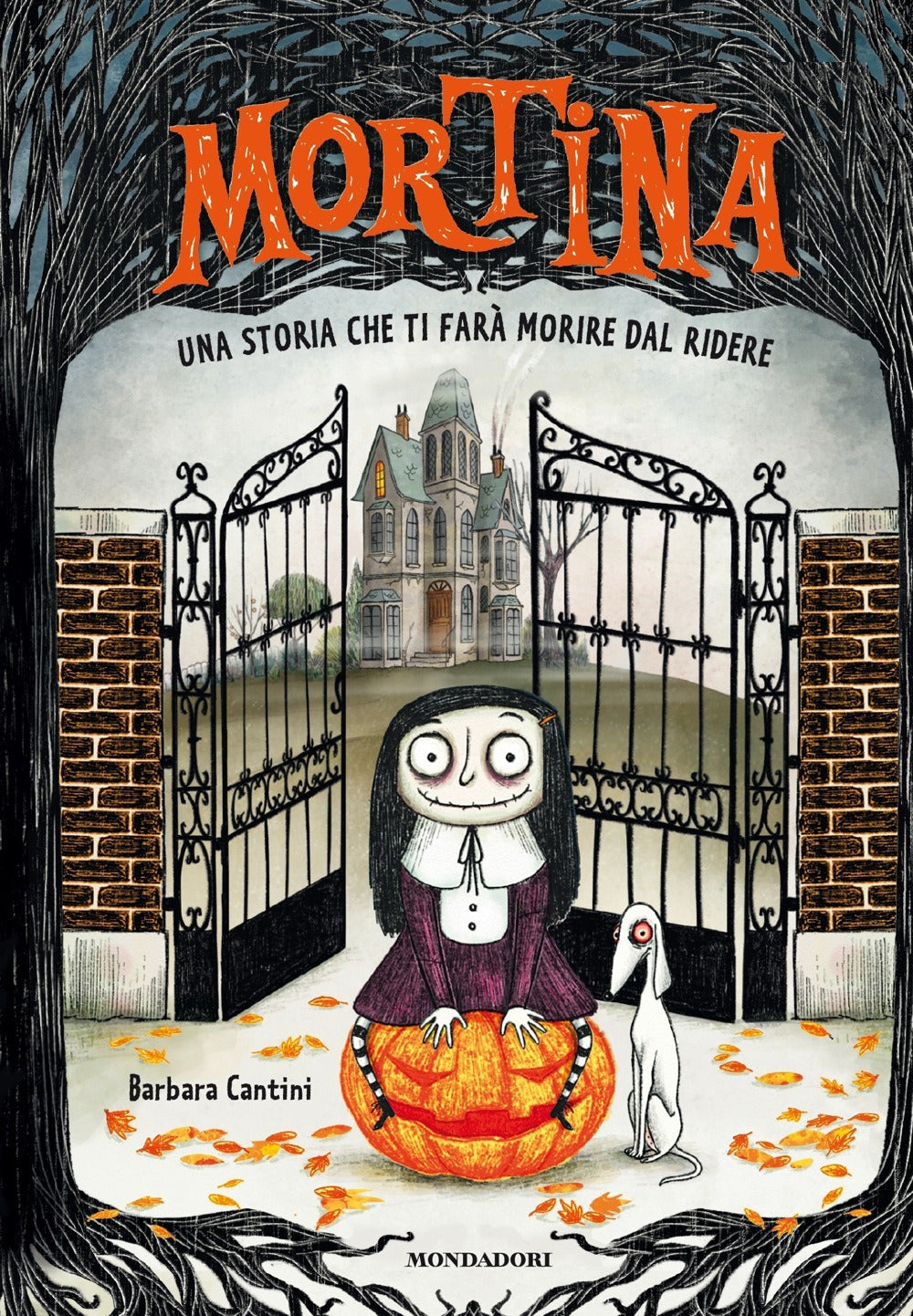 Mortina. Una storia che ti farà morire dal ridere. Ediz. a colori.