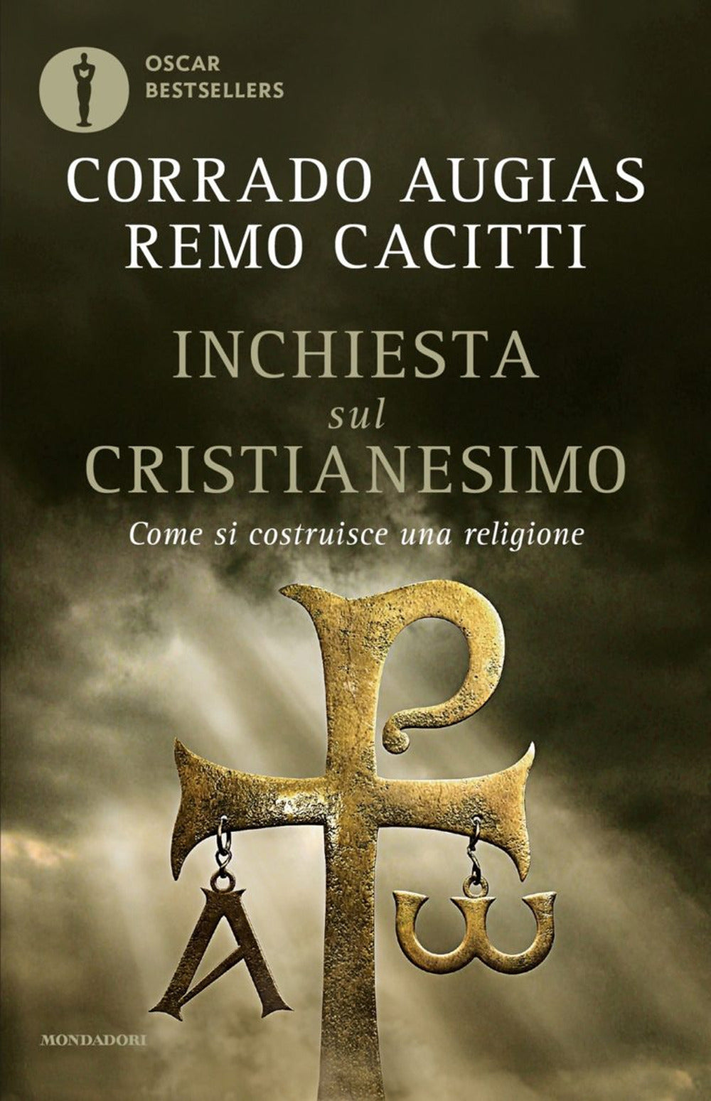 Inchiesta sul cristianesimo. Come si costruisce una religione.