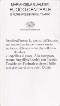 Fuoco centrale e altre poesie per il teatro.