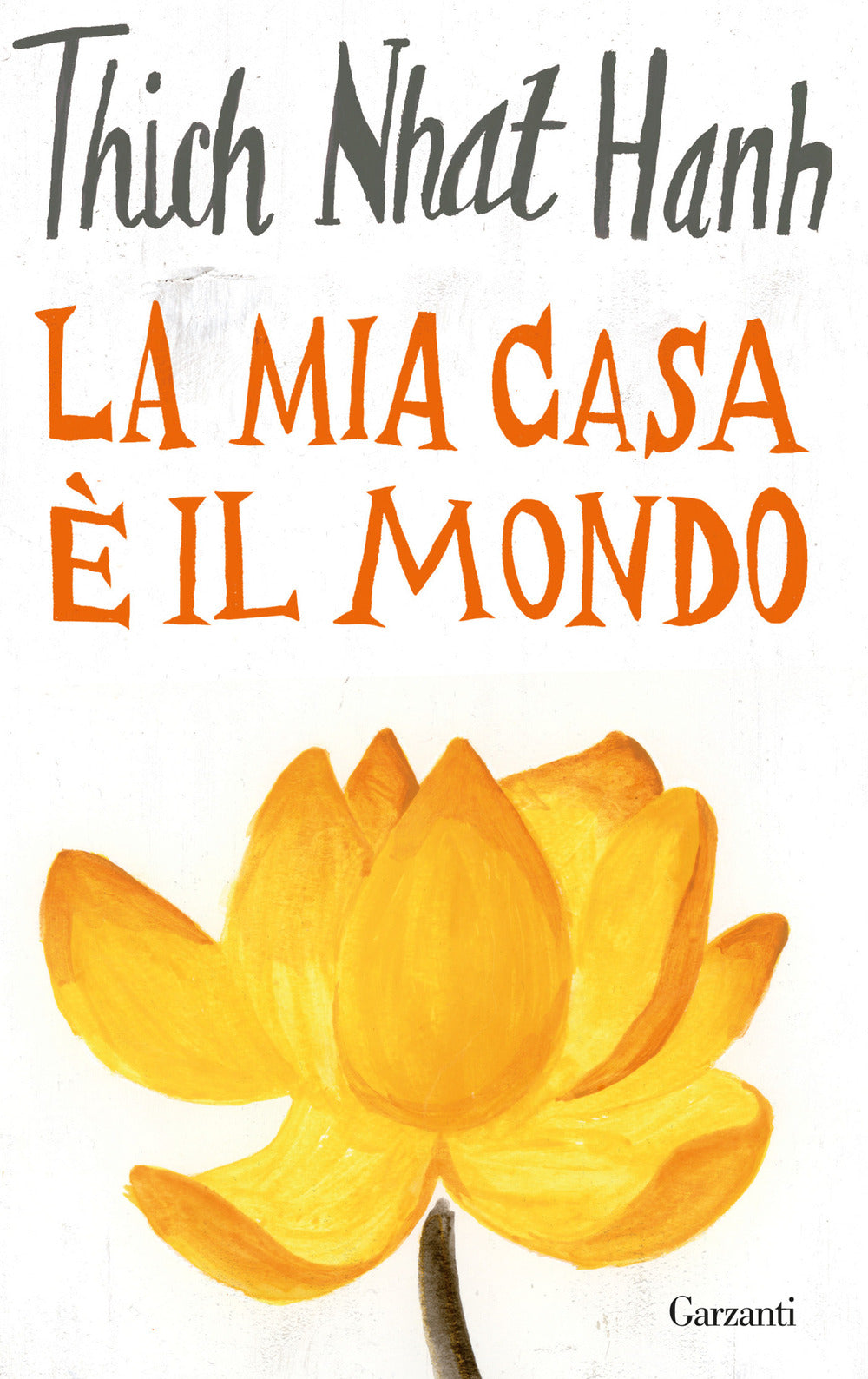 La mia casa è il mondo