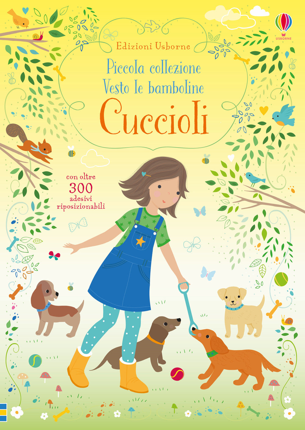 Cuccioli. Piccola collezione Vesto le bamboline. Con adesivi. Ediz. a colori.