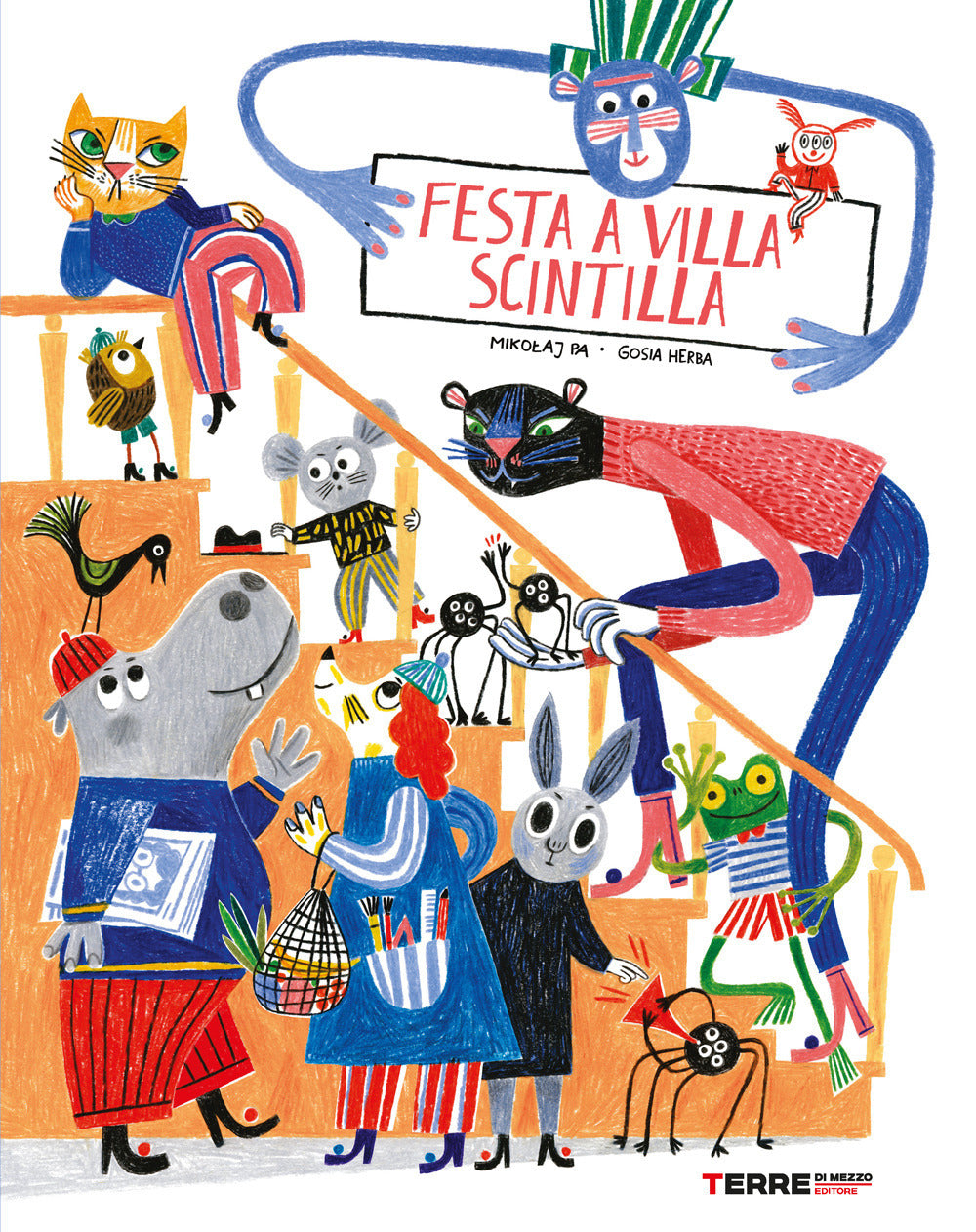 Festa a villa Scintilla. Ediz. a colori.