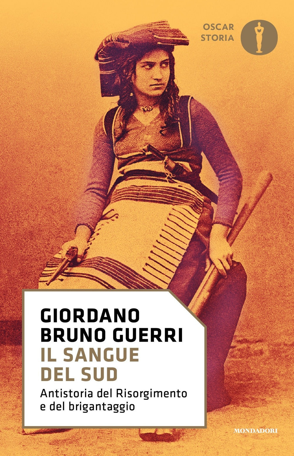 Il sangue del Sud. Antistoria del Risorgimento e del brigantaggio.