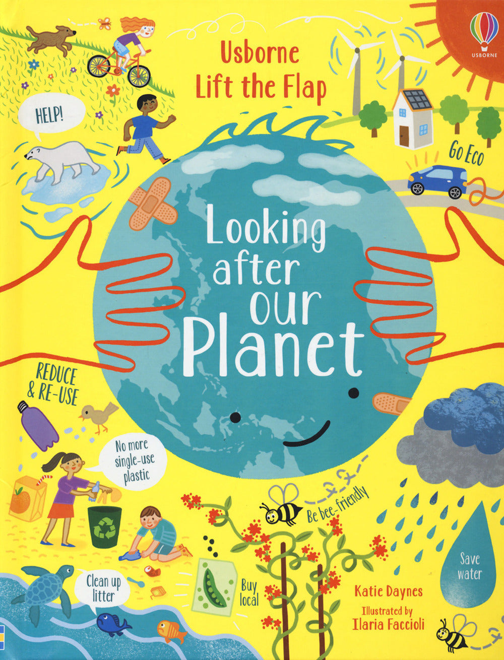 Looking after our planet. Lift the flap. Ediz. a colori.