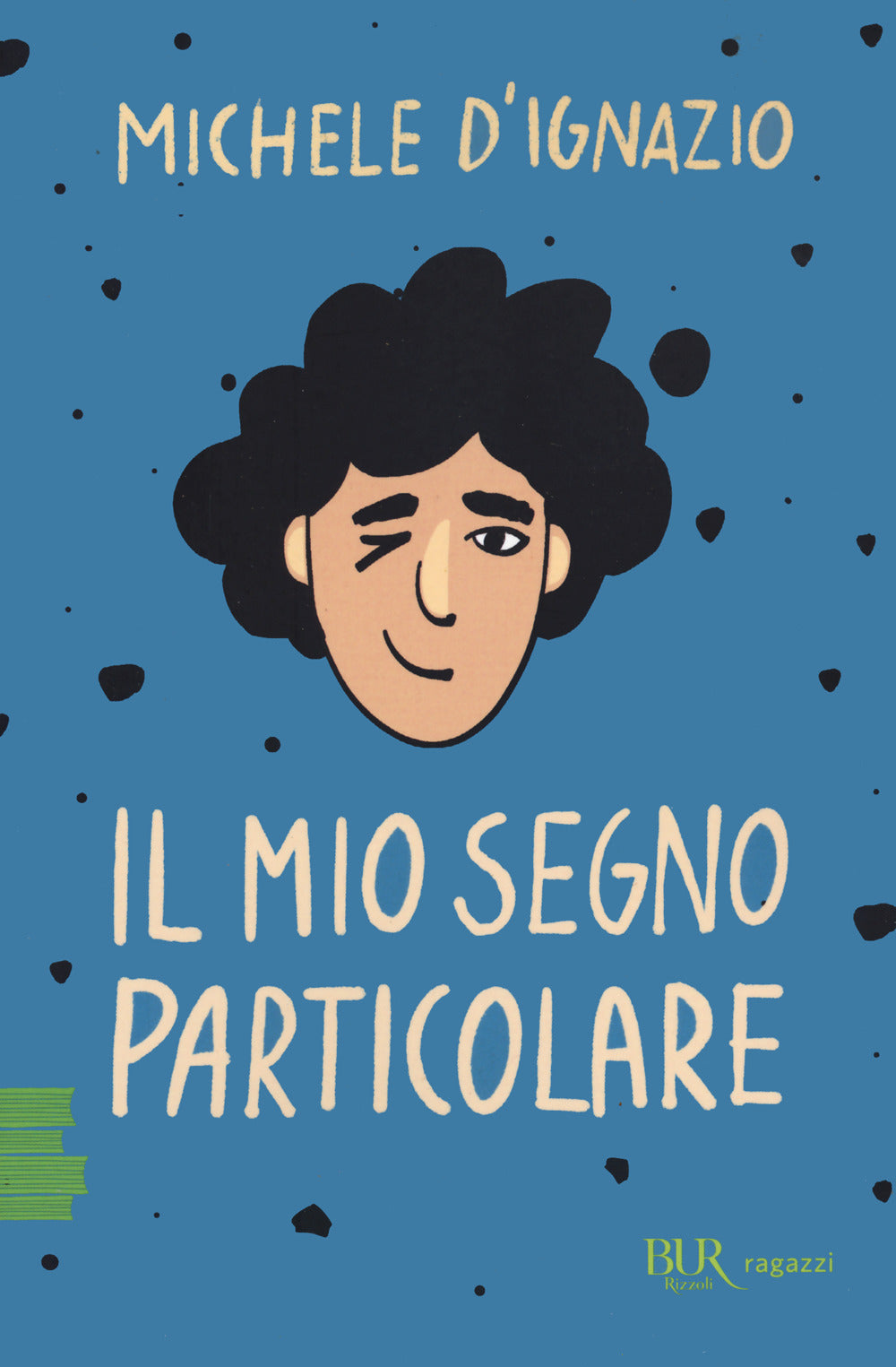 Il mio segno particolare.