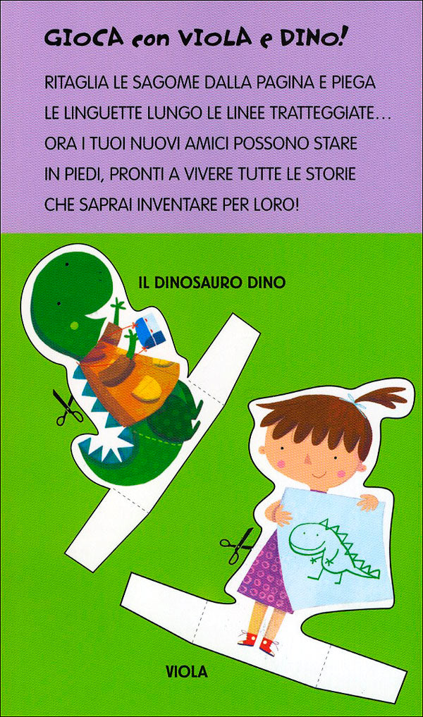 Voglio il mio Dino!