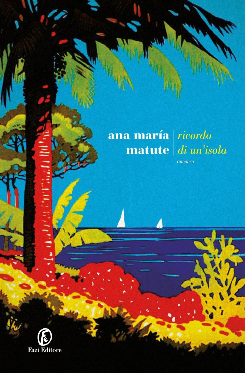 Ricordo di un'isola.