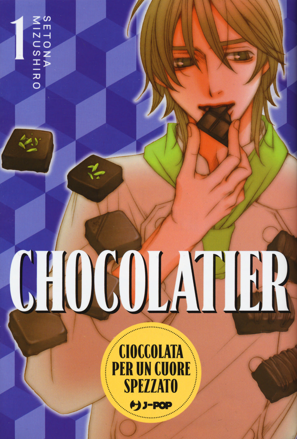 Chocolatier. Cioccolata per un cuore spezzato. Vol. 1.