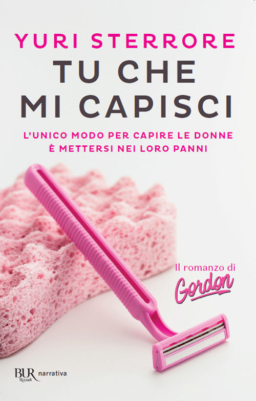 Tu che mi capisci.