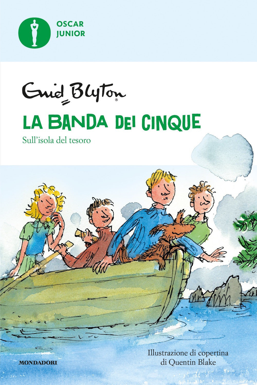 Sull'isola del tesoro. La banda dei cinque. Vol. 1.