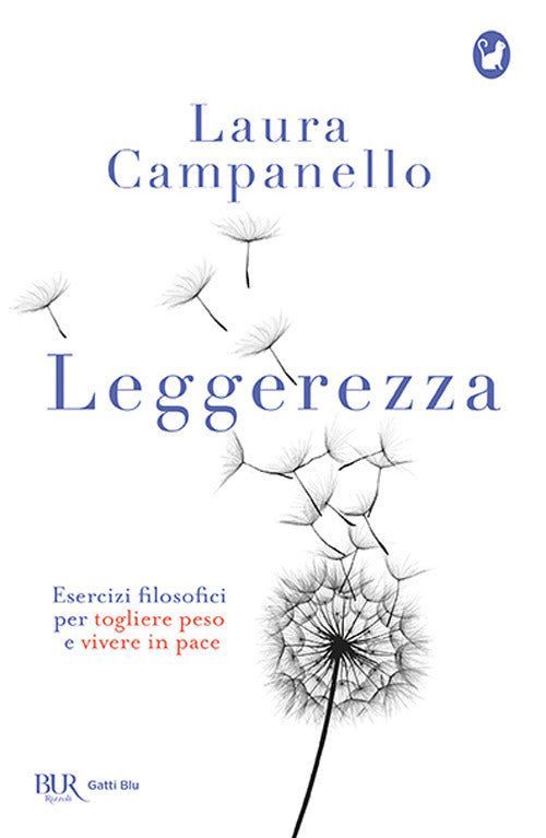 Leggerezza.