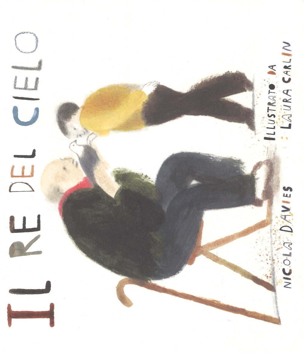 Il re del cielo. Ediz. a colori.