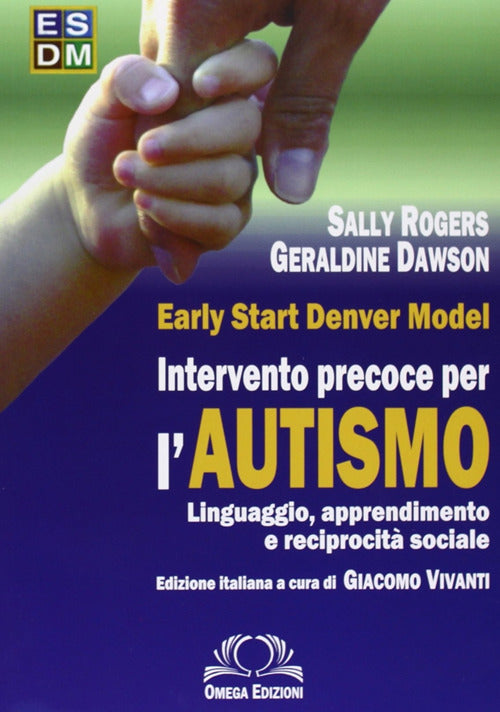 Esdm. Intervento precoce per autismo.