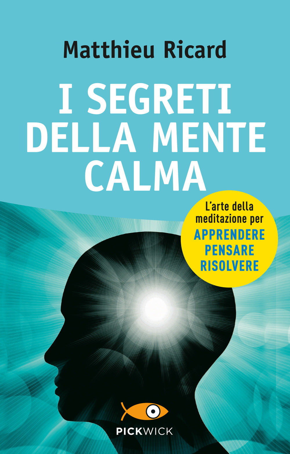 I segreti della mente calma.