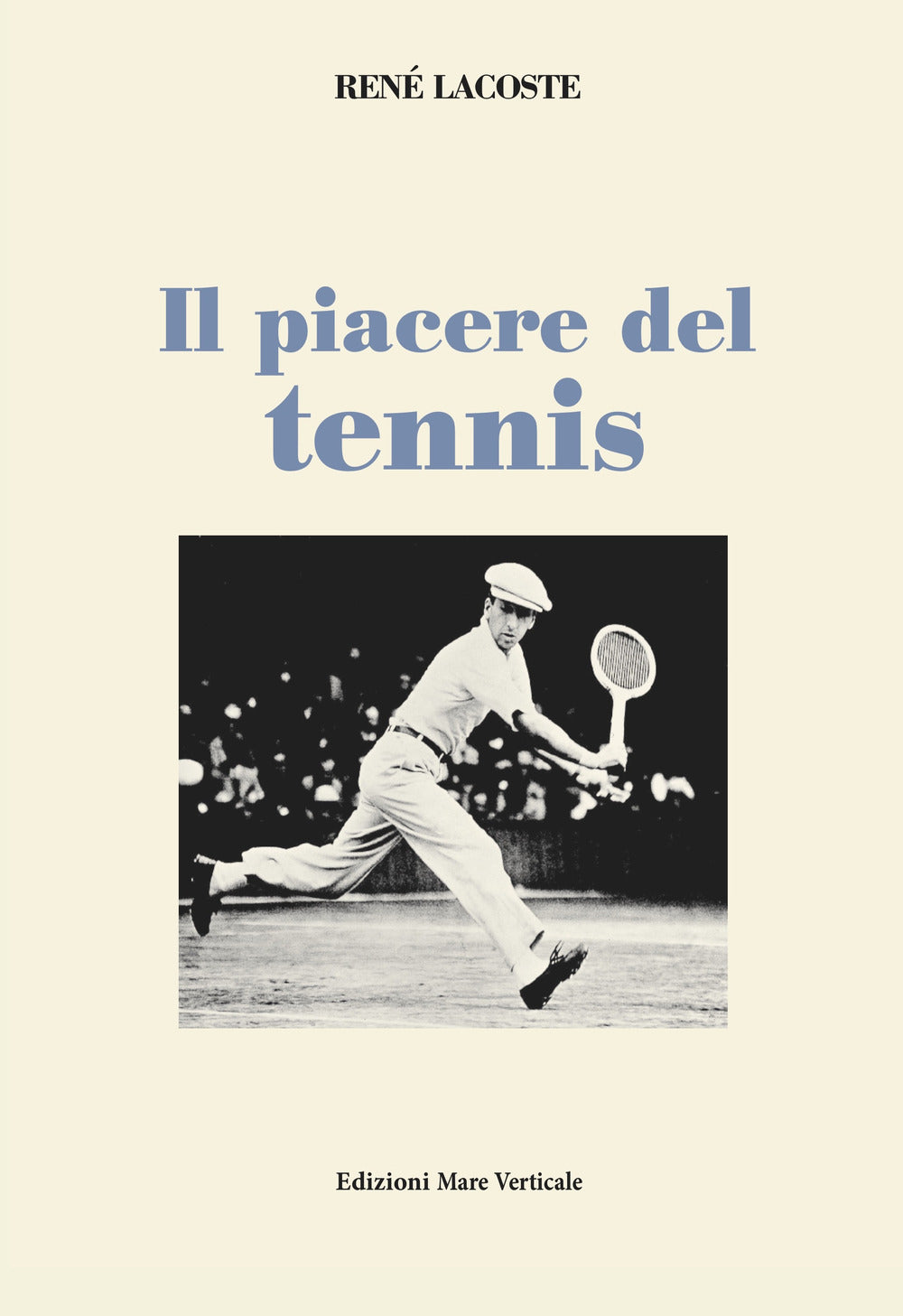 Il piacere del tennis.