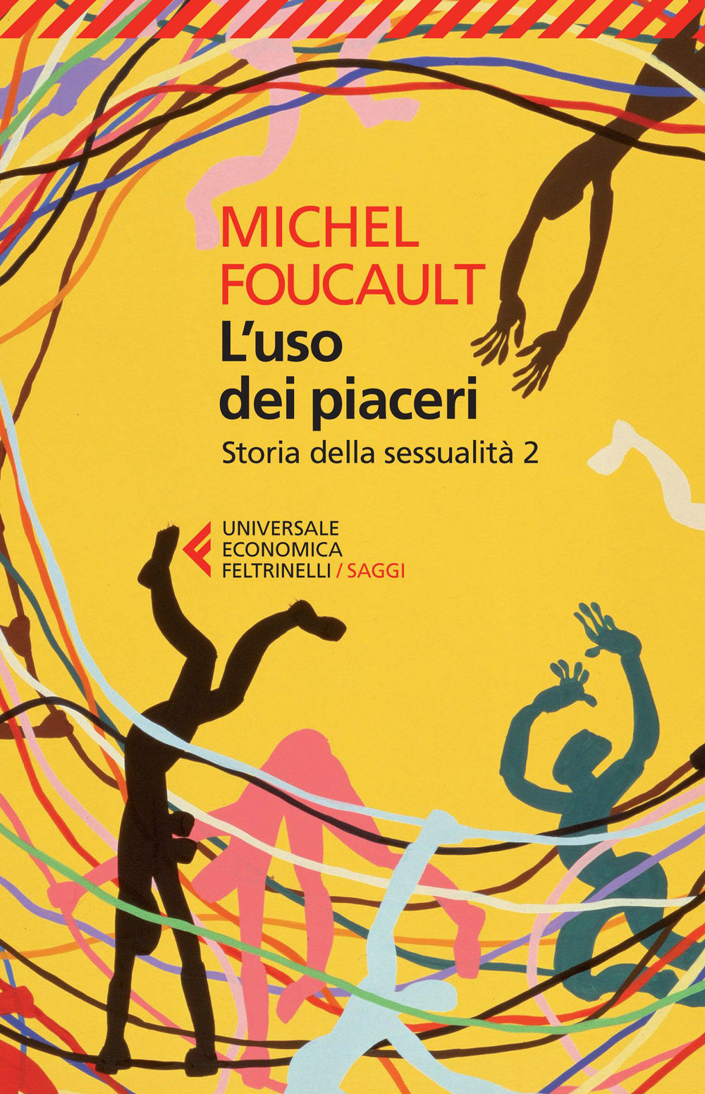 Storia della sessualità. Vol. 2: L' uso dei piaceri.