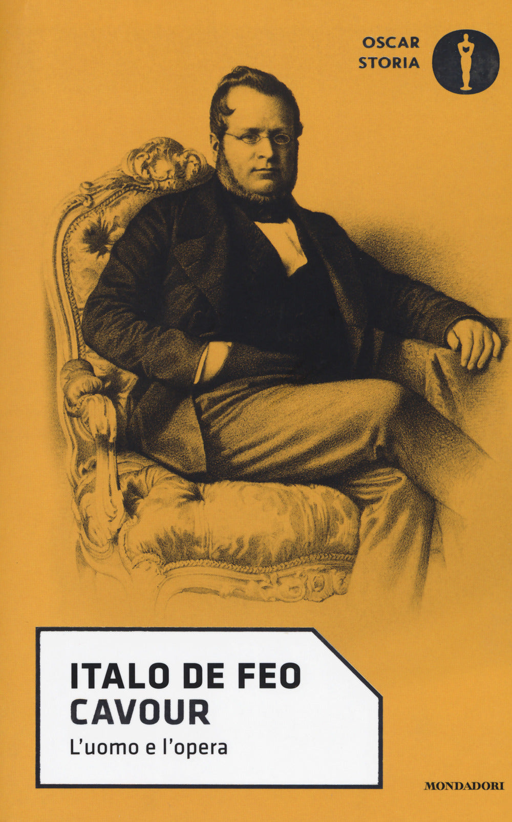 Cavour. L'uomo e l'opera.