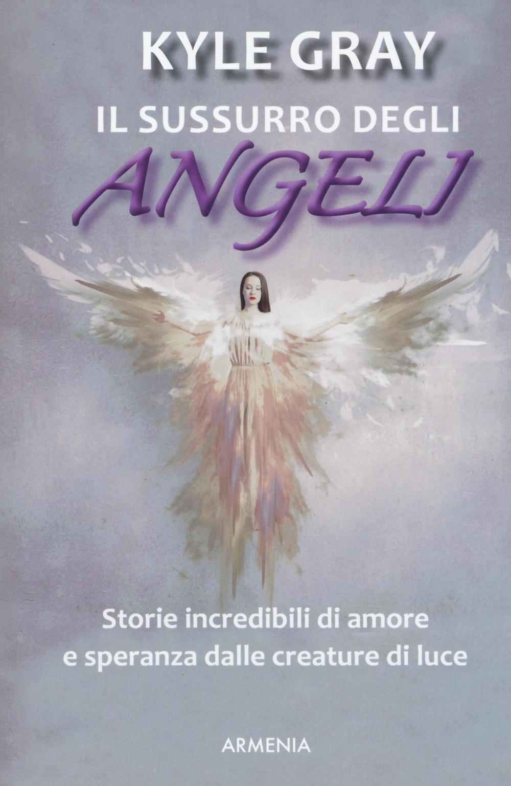 Il sussurro degli angeli.