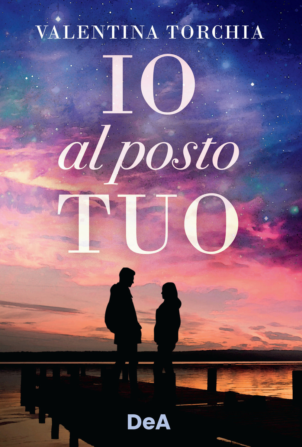 Io al posto tuo.