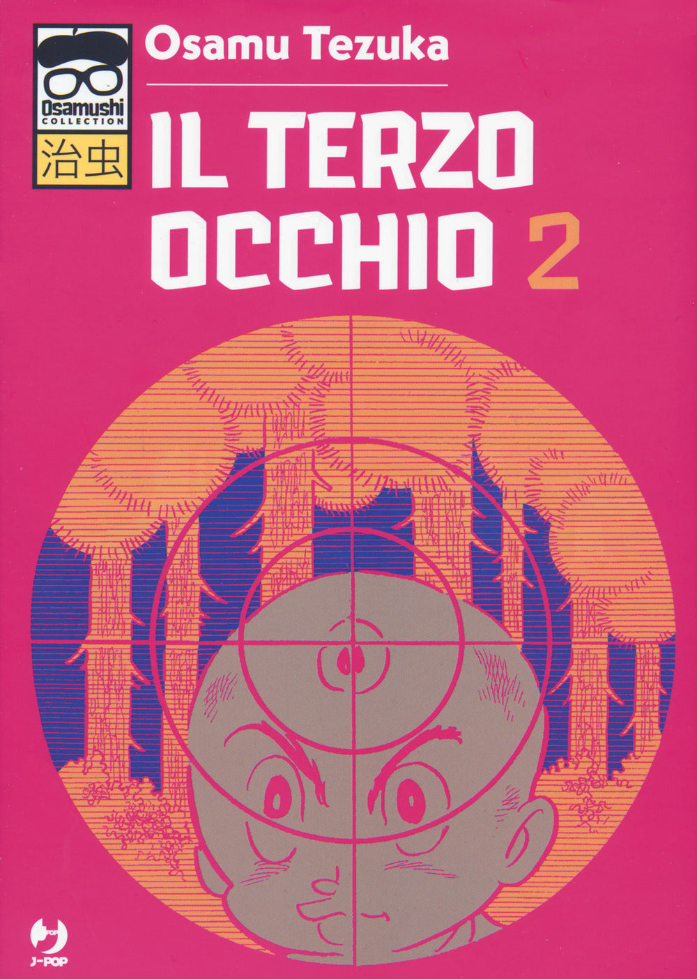 Il terzo occhio. Vol. 2.