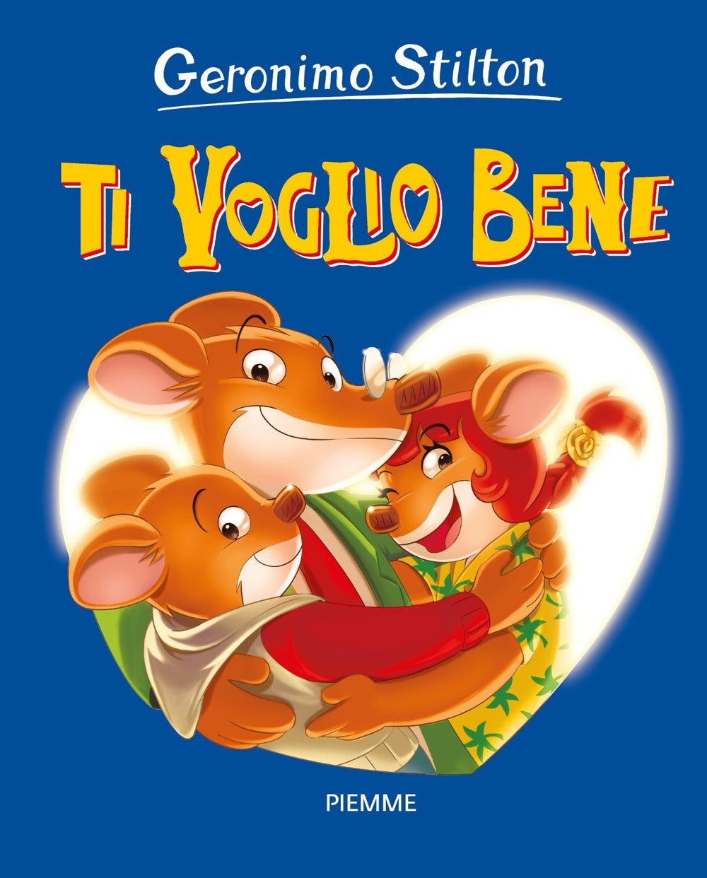 Ti voglio bene.