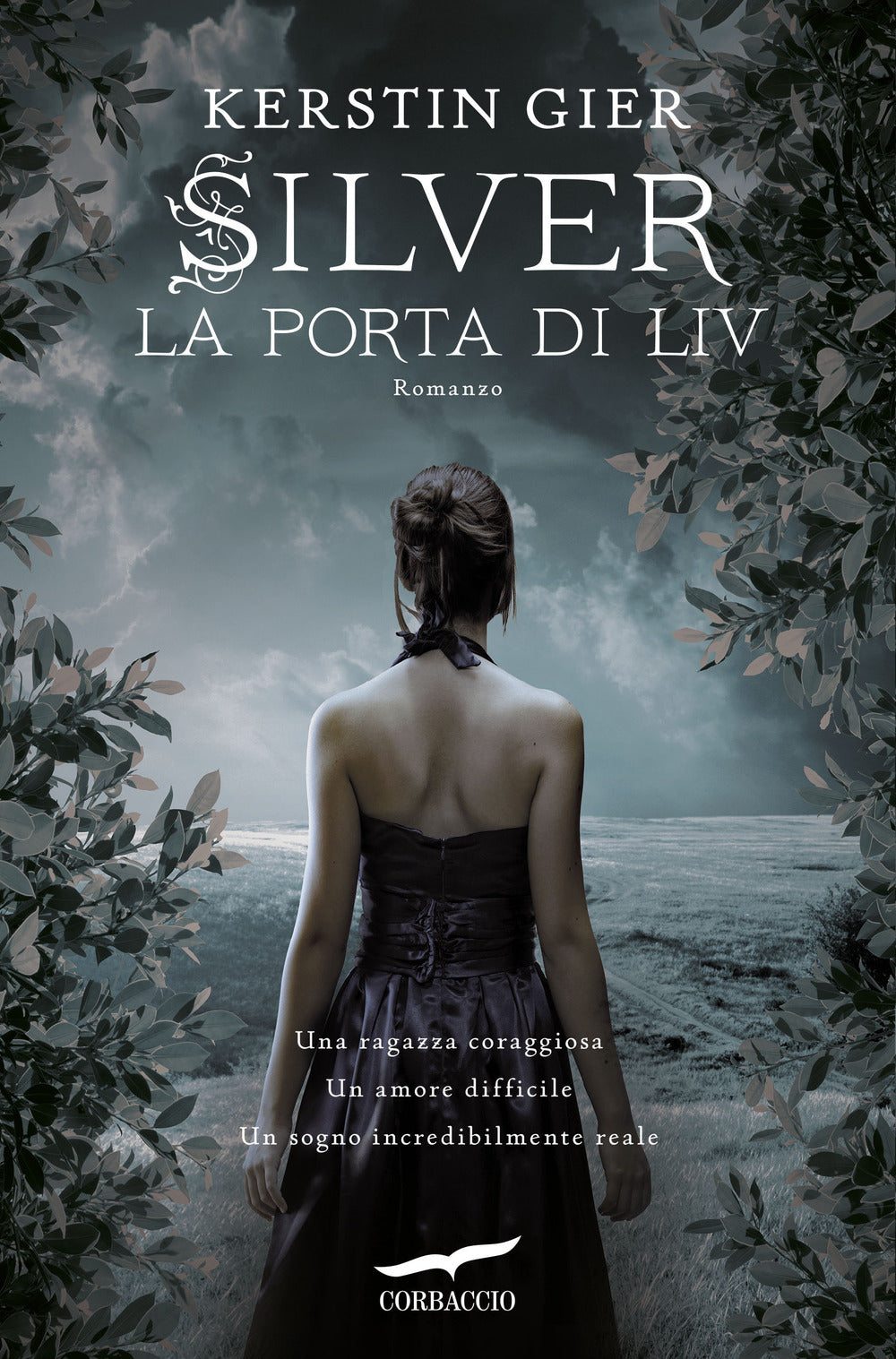 La porta di Liv. Silver. La trilogia dei sogni. Vol. 2.