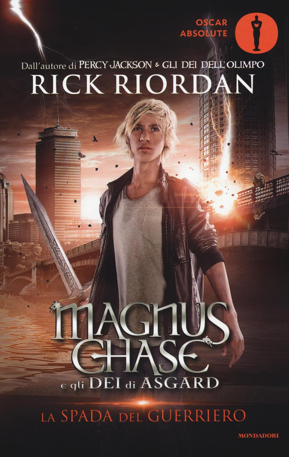 La spada del guerriero. Magnus Chase e gli dei di Asgard. Vol. 1.