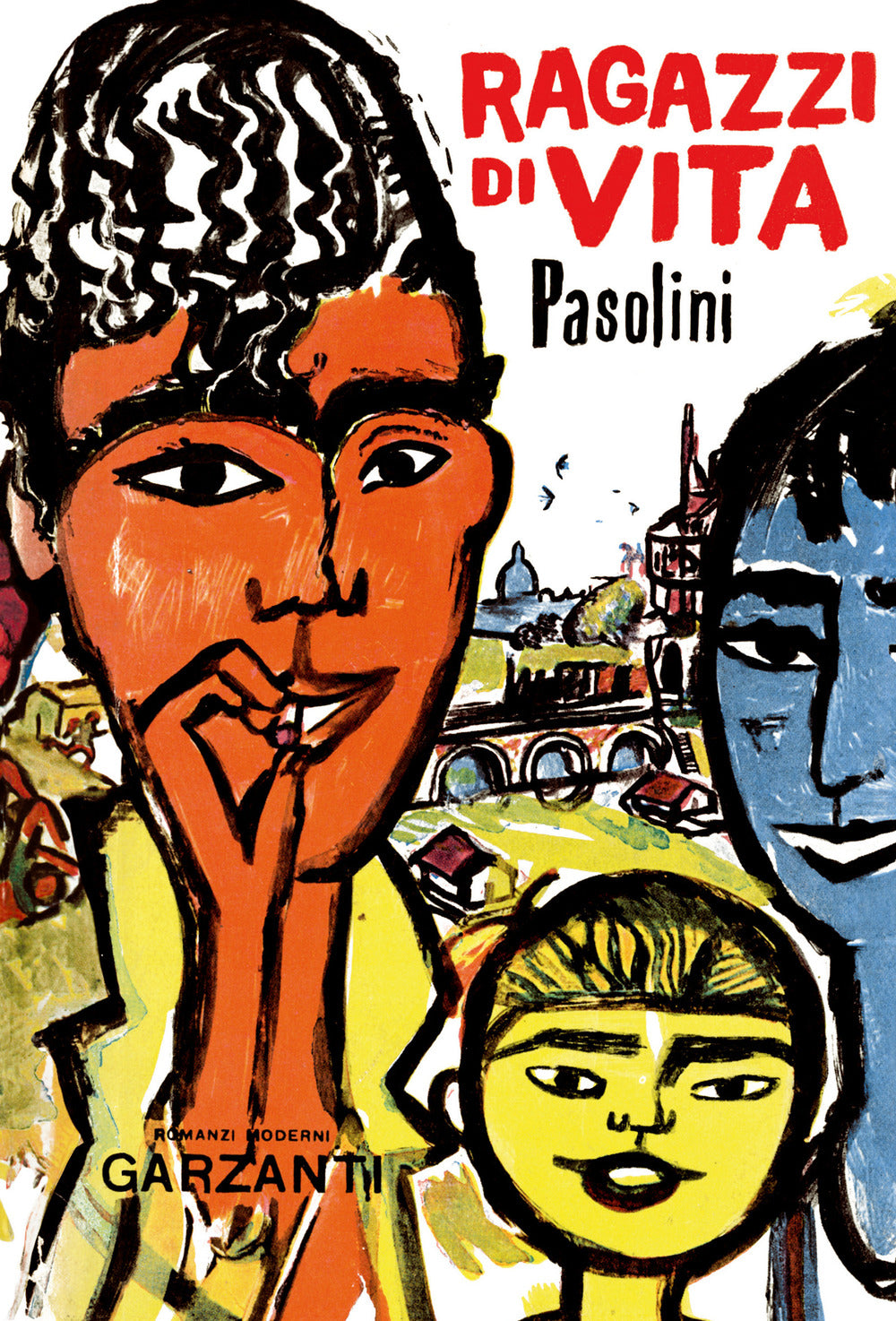 Ragazzi di vita.